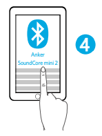 Anker - Soundcore mini 2 - Modo Bluetooth Paso 3 Modo Bluetooth Paso 3