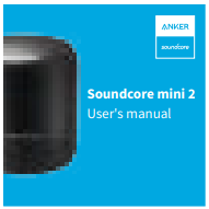 Anker - Soundcore mini 2 - Qué incluye Paso 3 Qué incluye Paso 3