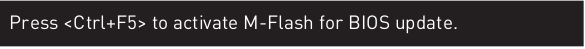 Actualizaci&oacute;n de la BIOS con M-FLASH - Paso 1