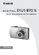 Canon DIGITAL IXUS 870 IS Guía De Usuario