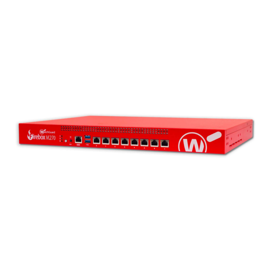 Watchguard Firebox M270 Manuales