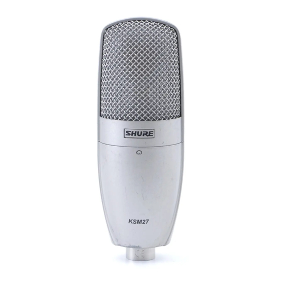 Shure KSM27 Manuales