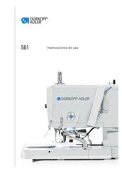 DURKOPP ADLER 581 Instrucciones De Uso