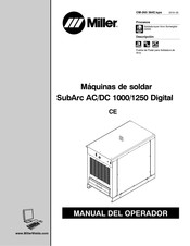 Miller SubArc AC/DC 1000 Digital Manual Del Operador