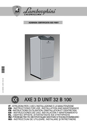 Lamborghini Caloreclima AXE 3 D UNIT 32 B 100 Instrucciones De Uso, Instalación Y Mantenimiento