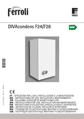 Ferroli DIVAcondens F28 Instrucciones De Uso, Instalación Y Mantenimiento