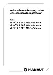 Manaut MINOX 3 24E Instrucciones De Uso Y Notastécnicas Para La Instalación