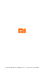 Xiaomi Mi Sports Bluetooth Earphones Manual De Usuario