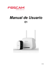 Foscam E1 Manual De Usuario