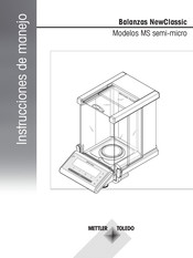 Mettler Toledo NewClassic MS semi-micro Serie Instrucciones De Manejo