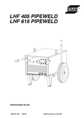 ESAB LHF 615 PIPEWELD Instrucciones De Uso