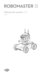 DJI Robomaster S1 Manual De Usuario