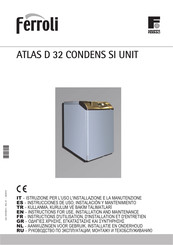 Ferroli ATLAS D 32 CONDENS SI UNIT Instrucciones De Uso