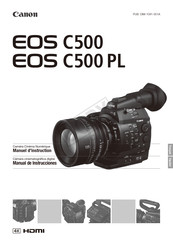 Canon EOS C500 Manual De Instrucciones