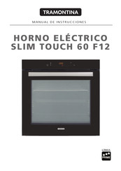 Tramontina SLIM TOUCH 60 F12 Manual De Instrucciones
