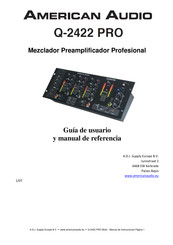 American Audio Q-2422 Pro Guía De Usuario Y Manual De Referencia