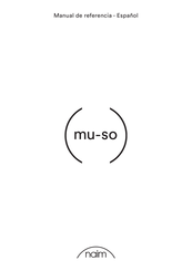 NAIM mu-so Manual De Referencia