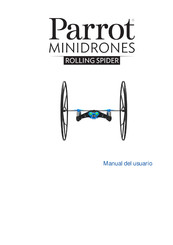 Parrot Minidrones ROLLING SPIDER Manual Del Usuario