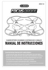 2FAST2FUN focusdrone Manual De Instrucciones