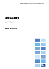 WEG Modbus RTU CFW300 Serie Manual Del Usuario