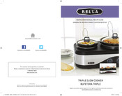 Bella Triple Slow Cooker Manual De Instrucciones