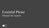 Essential Phone Manual Del Usuario