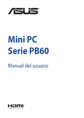 Asus PB60 Serie Manual Del Usuario