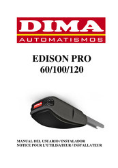 Dima Automatismos EDISON PRO 120 Manual Del Usuario / Instalador