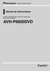 Pioneer AVH-P6600DVD Manual De Instrucciones