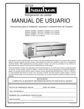 Traulsen TE125HT Instrucciones Para La Instalación Operación Y Mantenimiento