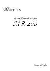 Rodgers MR-200 Manual Del Usuario