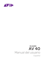 Avid M-AUDIO AV 40 Manual Del Usuario