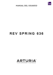 Arturia REV SPRING 636 Manual Del Usuario