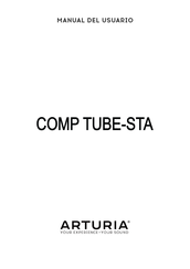 Arturia COMP TUBE-STA Manual Del Usuario