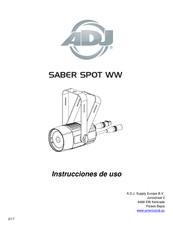 ADJ SABER SPOT WW Instrucciones De Uso