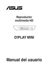 Asus O!PLAY MINI Manual Del Usuario