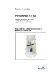 KSB Pumpstation CK 800 Serie Manual De Instrucciones De Servicio/Montaje