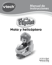 VTech Flipsies Moto y helicóptero Manual De Instrucciones