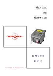 MARQUES BM 300 ETQ Manual De Usuario