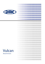 DMC Vulcan Manual Del Usuario