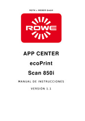 ROTH + WEBER GmbH ROWE Scan 850i Serie Manual De Instrucciones