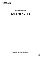 Yamaha MTX5-D Manual De Instrucciones