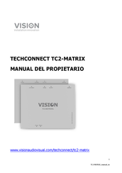 Vision TECHCONNECT TC2-MATRIX Manual Del Propietário