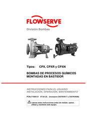 Flowserve CPXR Serie Para El Usuario