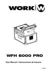 Work Pro WFH 6000 PRO Instrucciones De Usuario