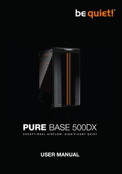 BE QUIET! PURE BASE 500DX Manual Del Usuario