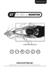 Monoprice IPS-ZERO-G Manual De Usuario