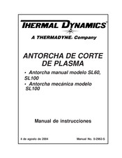 Thermadyne Thermal Dynamics SL60 Manual De Instrucciones