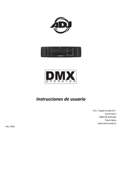 ADJ DMX OPERATOR Instrucciones De Usuario