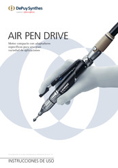 DePuy Synthes Air Pen Drive Instrucciones De Uso